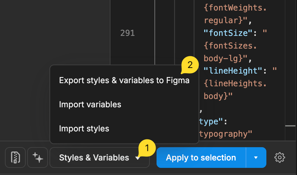 export to figma showcase - click the Styles & Variables button, then Export styles & variables to Figma